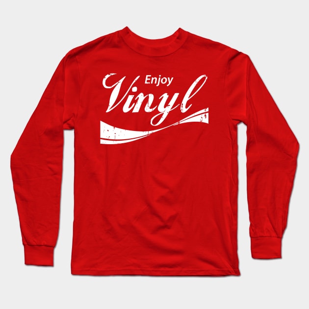 Enjoy Vinyl Record Long Sleeve T-Shirt by CHROME BOOMBOX